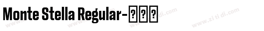 Monte Stella Regular字体转换